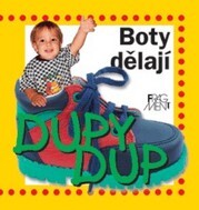 Boty dělají dupy dup