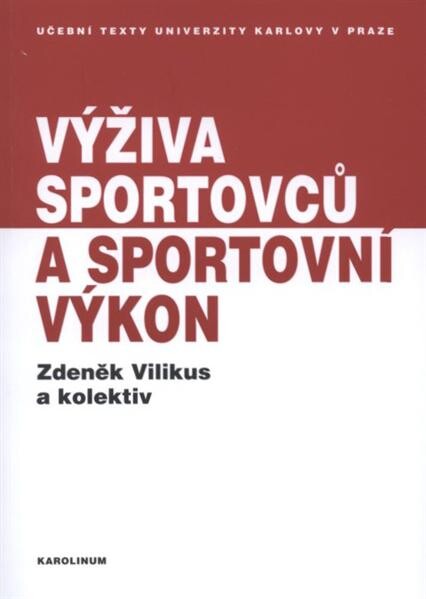 Výživa sportovců a sportovní výkon