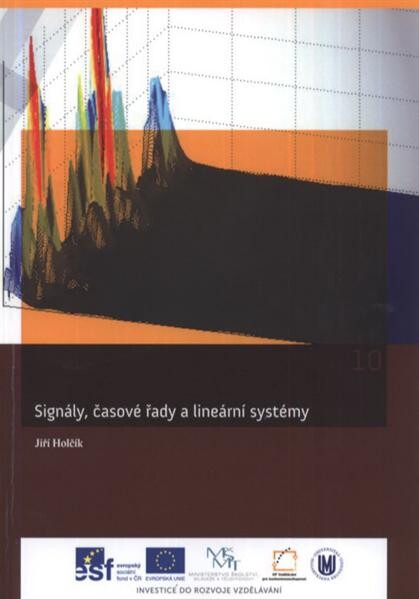 Signály, časové řady a lineární systémy
