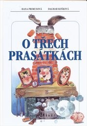O třech prasátkách