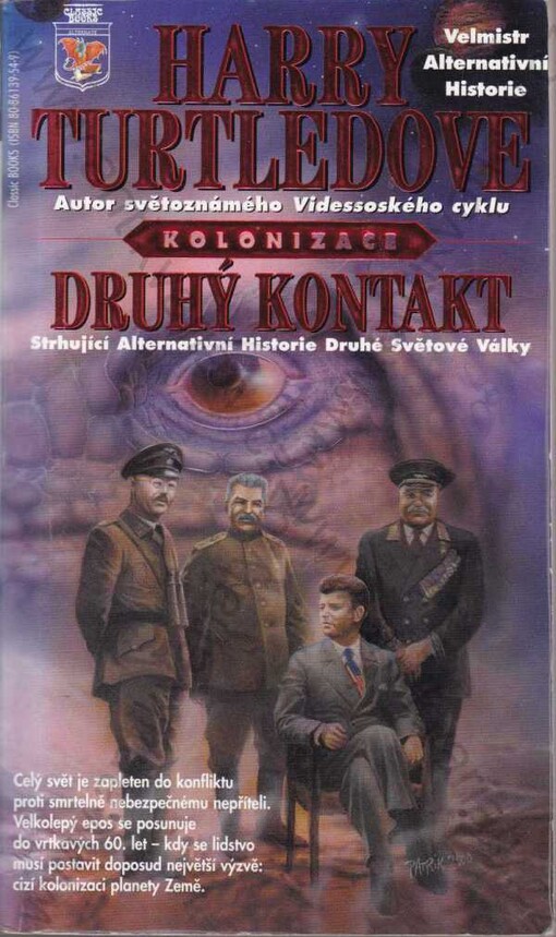 Kolonizace.Druhý kontakt