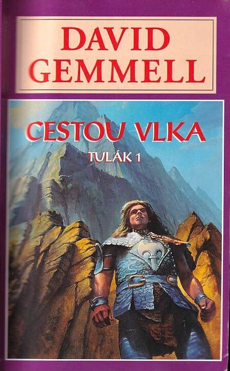 [Tulák]. 1, Cestou vlka