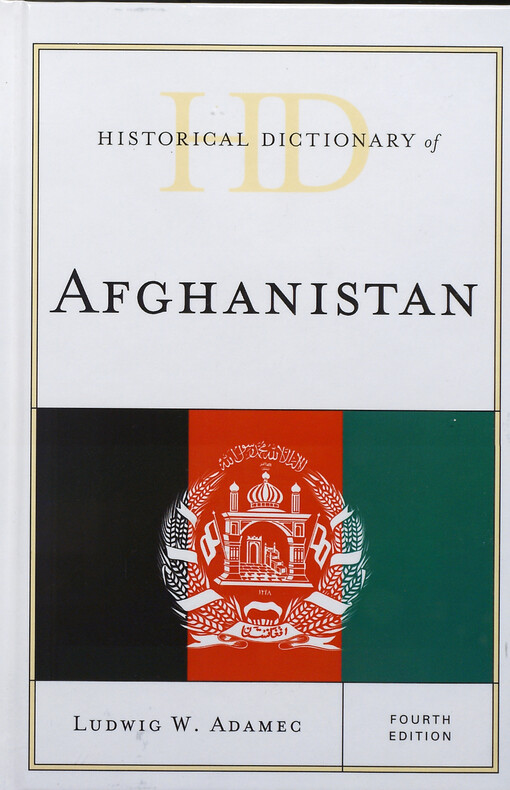 Historical dictionary of Afghanistan