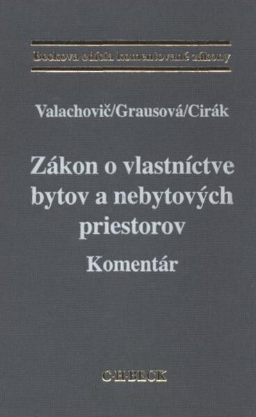 Zákon o vlastníctve bytov a nebytových priestorov :komentár