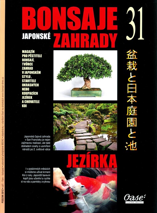 Bonsaje a japonské zahrady : praktický průvodce pro pěstitele bonsají a tvůrce japonských zahrad