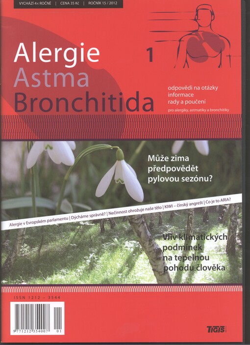 Alergie, astma, bronchitida : otázky, odpovědi, informace, rady a poučení pro alergiky, astmatiky a bronchitiky