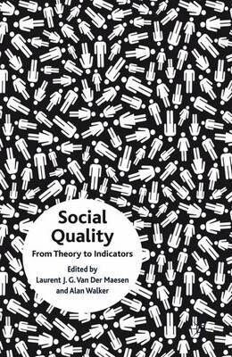Social quality :from theory to indicators