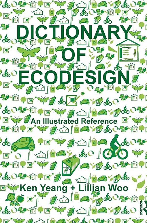 Dictionary of ecodesign :an illustrated reference
