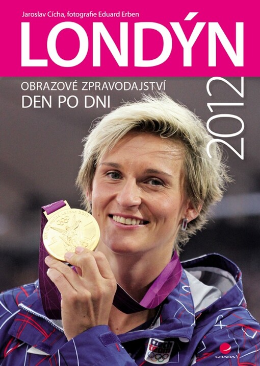 Londýn 2012 :obrazové zpravodajství den po dni