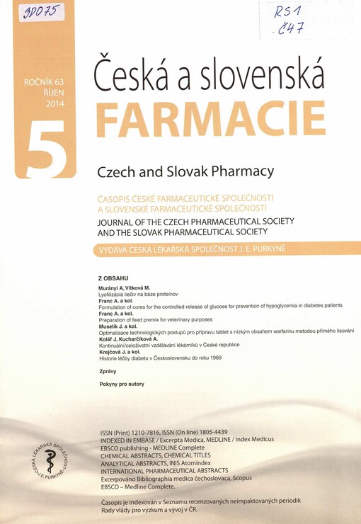 Česká a slovenská farmacie = Czech and Slovak pharmacy : časopis České farmaceutické společnosti a Slovenské farmaceutické společnosti