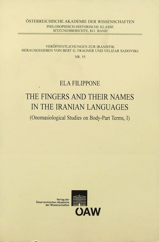 Onomasiological studies on body-part terms.I,The fingers and their names in the Iranian languages