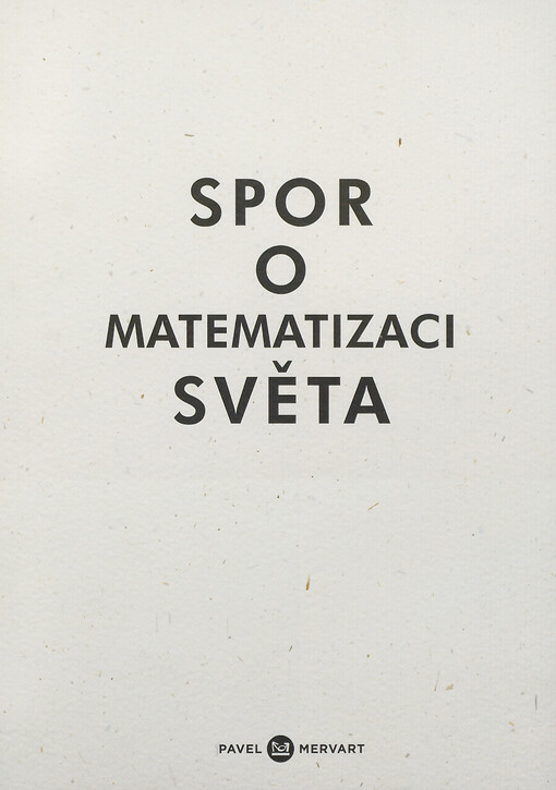Spor o matematizaci světa