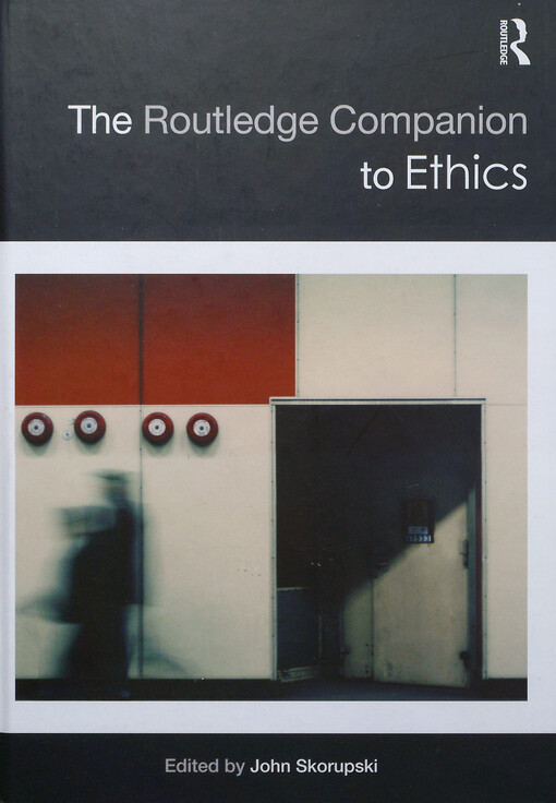 The Routledge companion to ethics