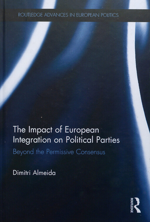 The impact of European integration on political parties 