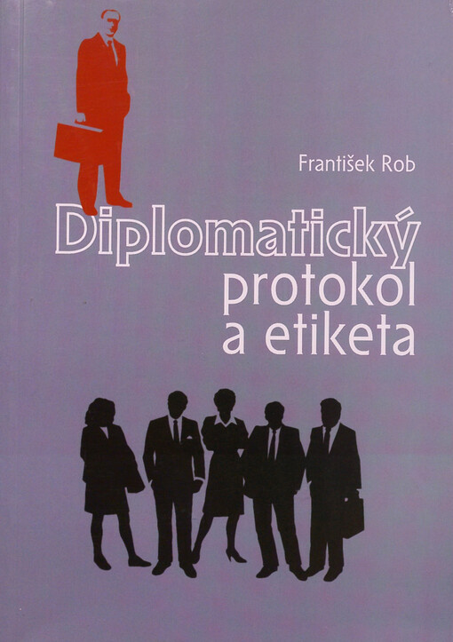 Diplomatický protokol a etiketa