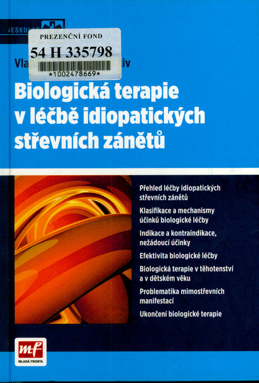 Biologická terapie v léčbě idiopatických střevních zánětů, 1. vyd.