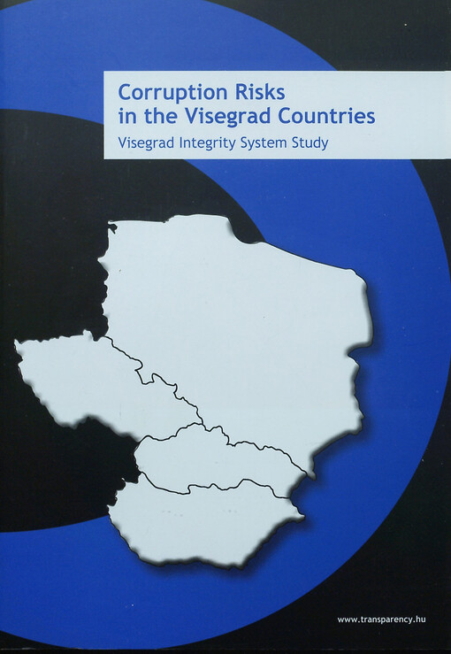 Corruption risks in the Visegrad countries :[Visegrad integrity system study