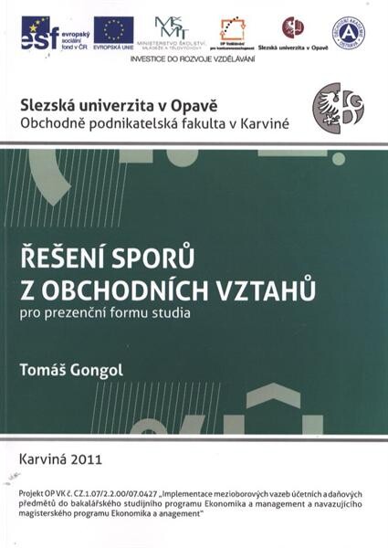 Řešení sporů z obchodních vztahů :prezenční forma studia