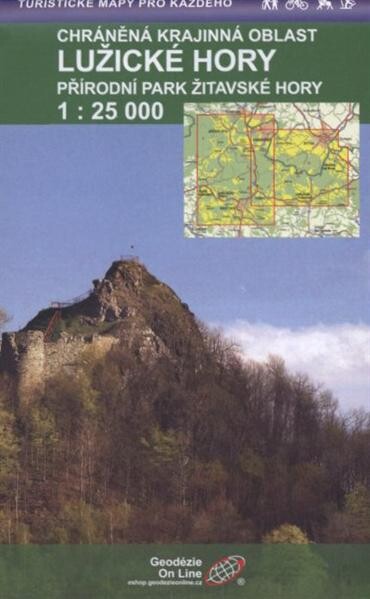 Chráněná krajinná oblast Lužické horypřírodní park Žitavské hory : cykloturistická a turistická mapa = Landschaftsschutzgebiet Lausitzer Gebirge : Naturpark Zittauer Gebirge
