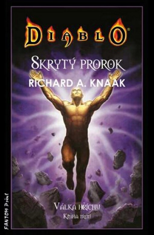 Válka hříchu.Kniha třetí,Skrytý prorok