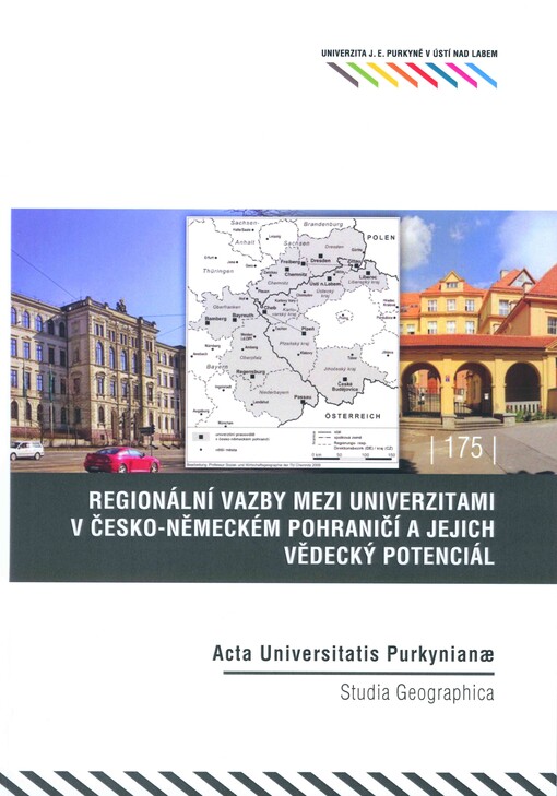 Regionální vazby mezi univerzitami v česko-německém pohraničí a jejich vědecký potenciál