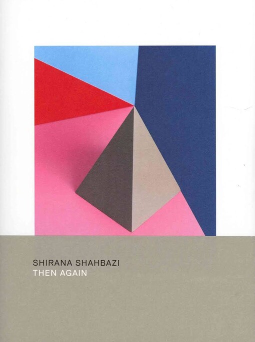 Shirana Shahbazi : then again