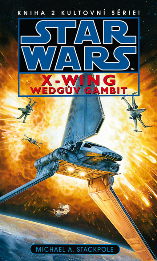 Star Wars: X-Wing.Kniha druhá,Wedgův gambit