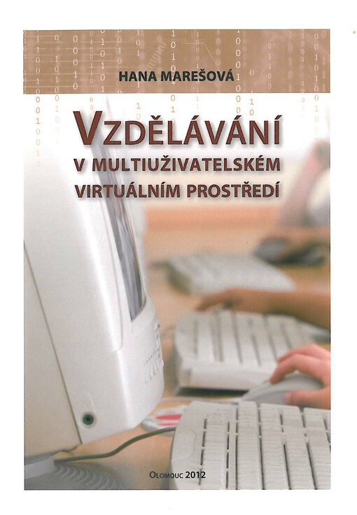 Vzdělávání v multiuživatelském virtuálním prostředí