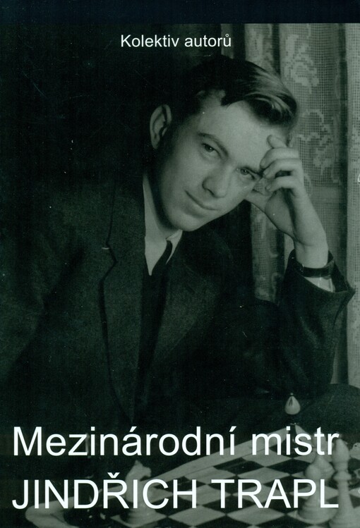 Mezinárodní mistr Jindřich Trapl