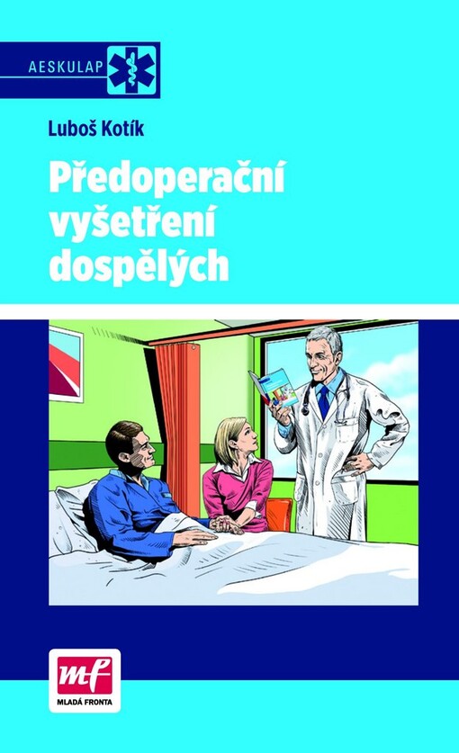 Předoperační vyšetření dospělých, 1. vyd.
