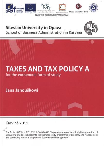 Taxes and tax policy A :for the extramural form of study