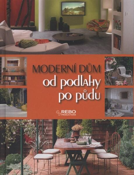 Moderní dům od podlahy po půdu