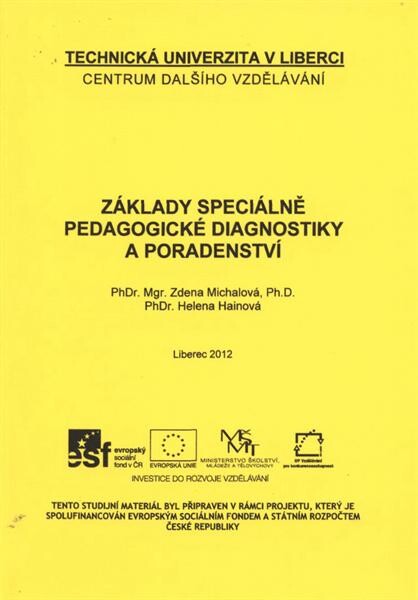 Základy speciálně pedagogické diagnostiky a poradenství