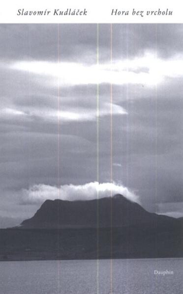 Hora bez vrcholu :zpráva ze skotské Severozápadní vysočiny a Ostrovů