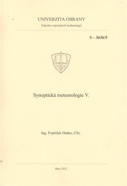 Synoptická meteorologie V. :(skripta)
