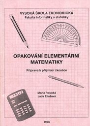 Opakování elementární matematiky : příprava k přijímací zkoušce