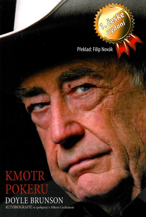 Kmotr pokeru : Doyle Brunson : autobiografie