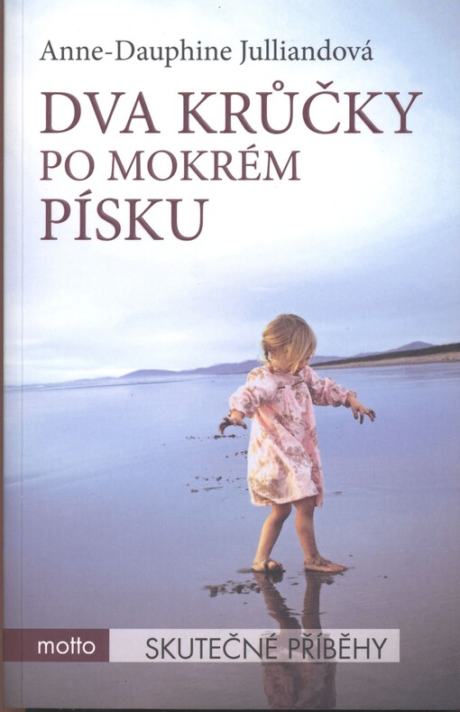 Dva krůčky po mokrém písku