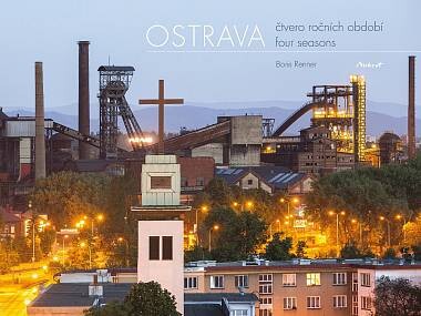 Ostrava :čtvero ročních období = four seasons