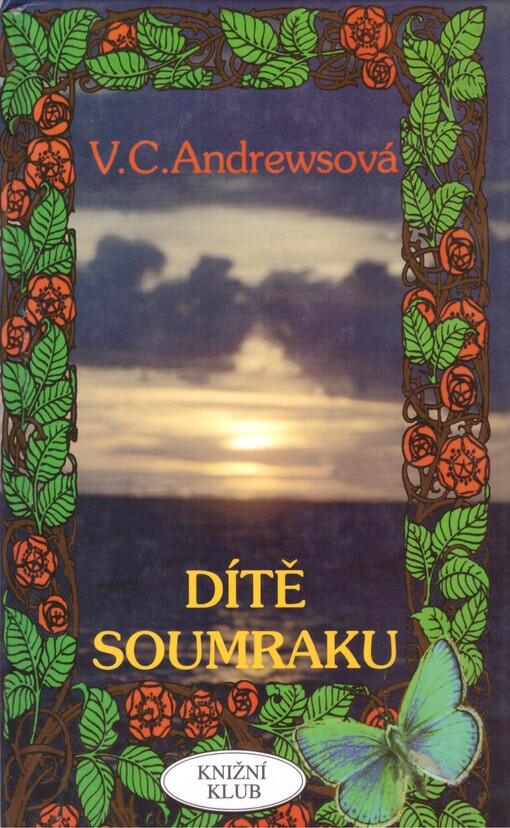 Dítě soumraku : třetí díl pětidílné rodinné ságy 