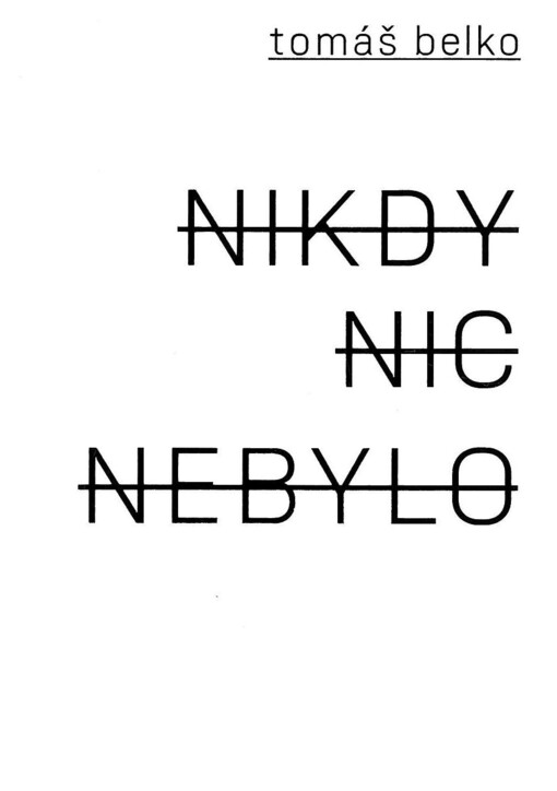 Nikdy nic nebylo