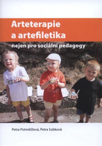 Arteterapie a artefiletika nejen pro sociální pedagogy