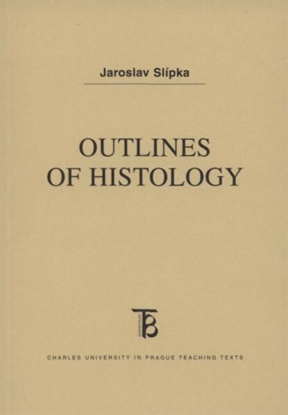 Outlines of histology