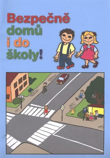 Bezpečně domů i do školy!