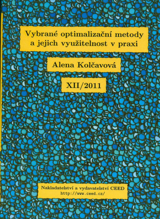 Vybrané optimalizační metody a jejich využitelnost v praxi