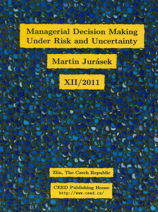 Managerial decision making under risk and uncertainty