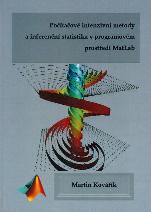 Počítačově intenzivní metody a inferenční statistika v programovém prostředí MatLab