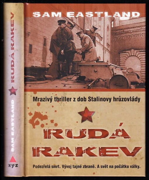 Rudá rakev :mrazivý thriller z dob Stalinovy hrůzovlády