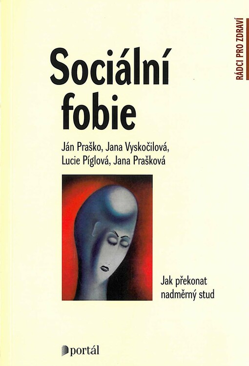 Sociální fobie :jak překonat nadměrný stud