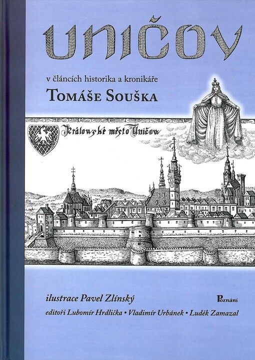 Uničov v článcích historika a kronikáře Tomáše Souška